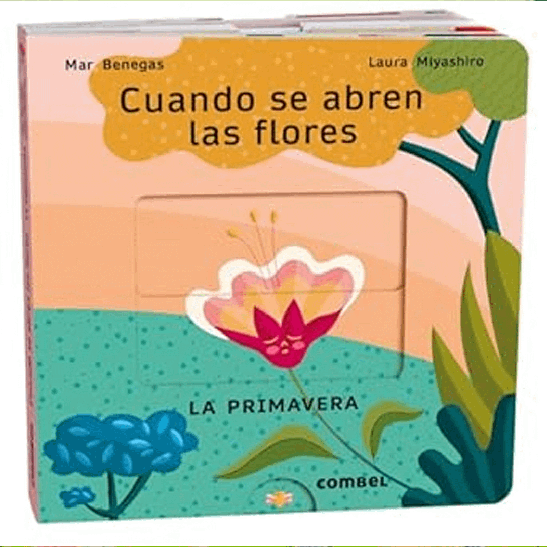 CUANDO SE ABREN LAS FLORES