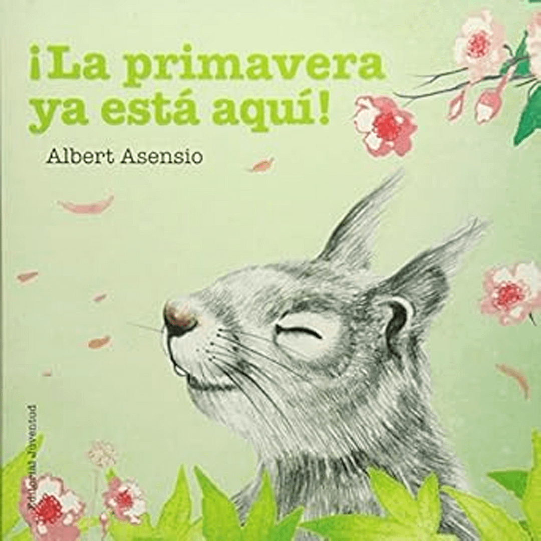 LA PRIMAVERA YA ESTÁ AQUÍ