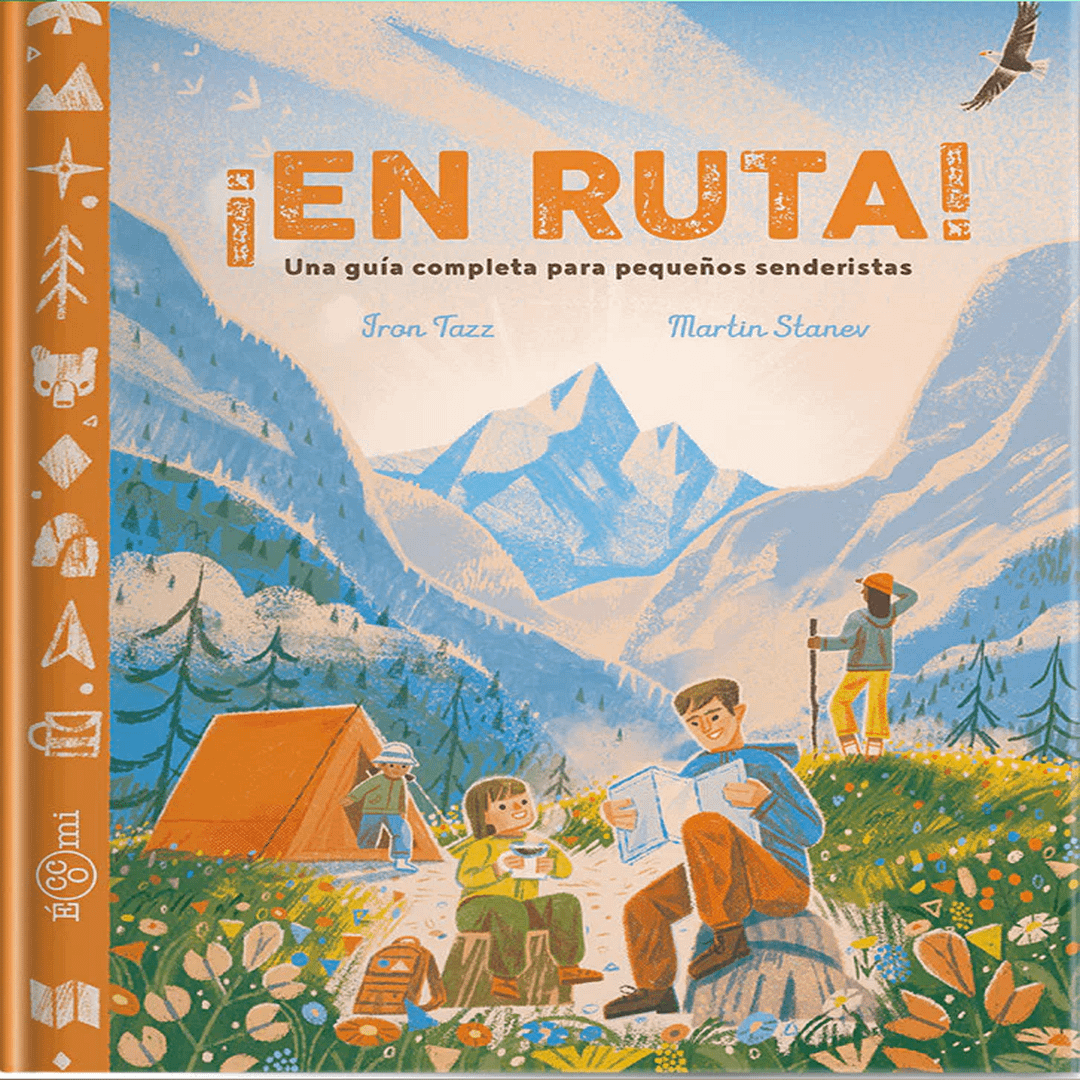 ¡EN RUTA! UNA GUÍA COMPLETA PARA PEQUEÑOS SENDERISTAS