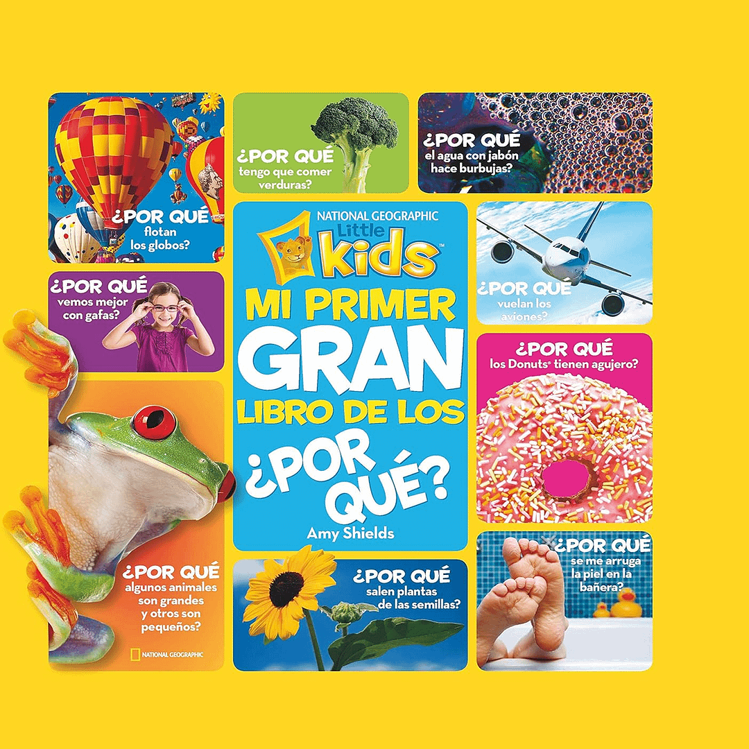 MI PRIMER GRAN LIBRO DE LOS POR QUÉ- NATIONAL GEOGRAPHIC