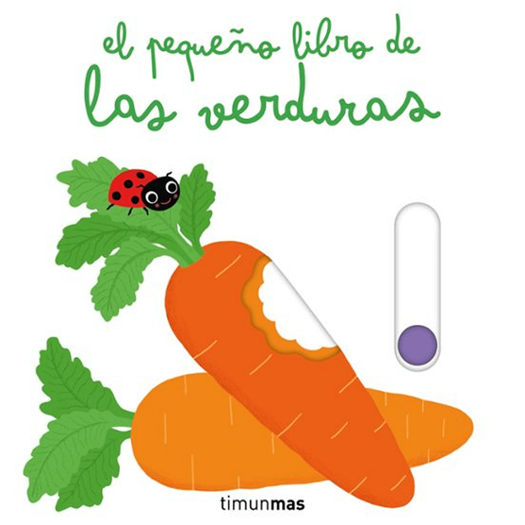 EL PEQUEÑO LIBRO DE LAS VERDURAS