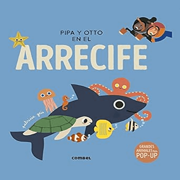 PIPA Y OTTO EN EL ARRECIFE