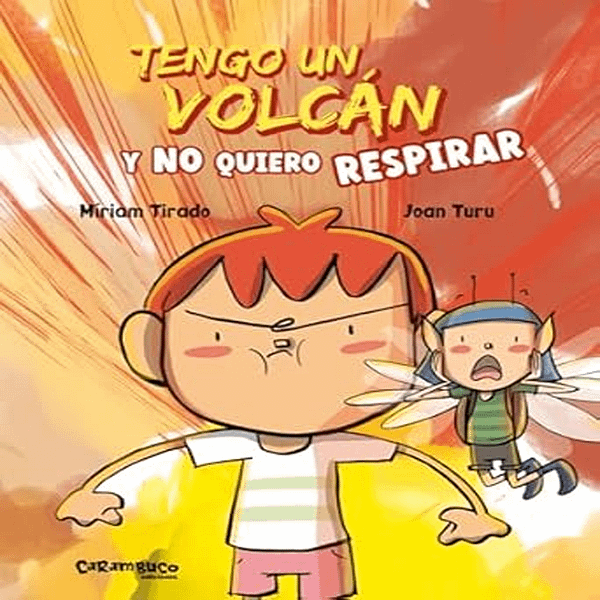 TENGO UN VOLCÁN Y NO QUIERO RESPIRAR
