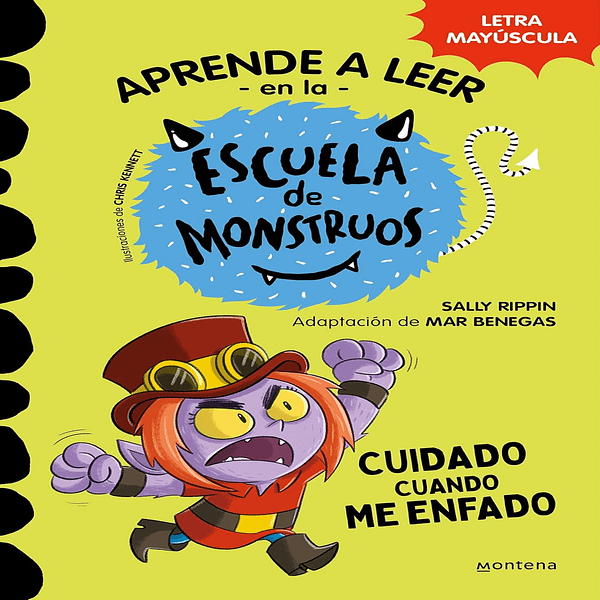 APRENDE A LEER ESCUELA DE MONSTRUOS 15-CUIDADO CUADO ME ENFADO