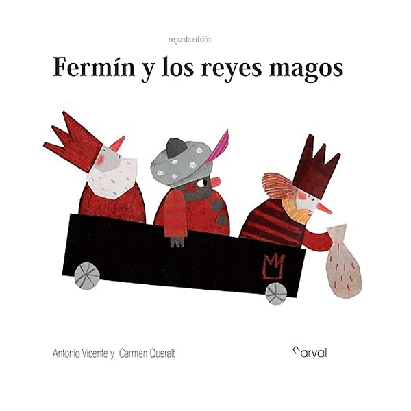 FERMÍN Y LOS REYES MAGOS