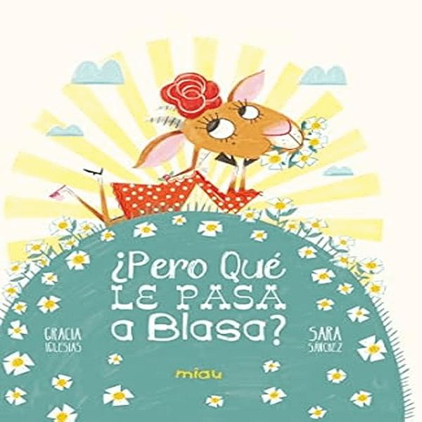 PERO QUE LE PASA A BLASA