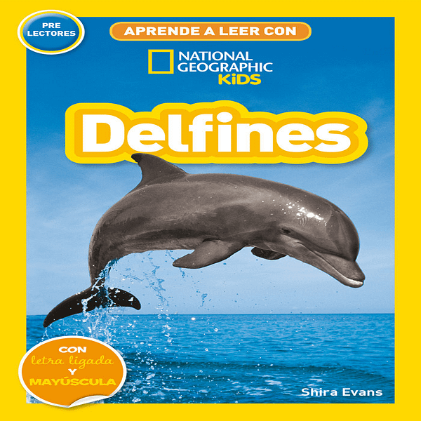 APRENDE A LEER DELFINES-NATIONAL GEOGRAPHIC