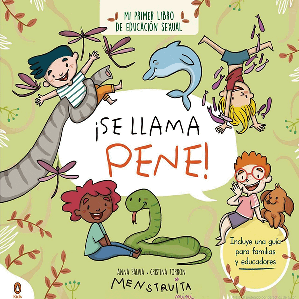 ¡SE LLAMA PENE!