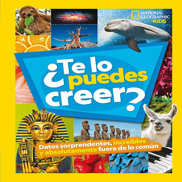 ¿TE LO PUEDES CREER?-NATIONAL GEOGRAPHIC